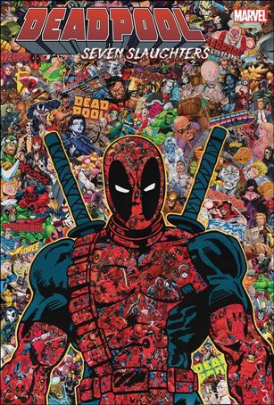 Deadpool: Seven Slaughters issue 1-D Mr. Garcin Collage Cover