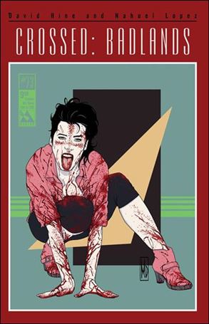 Crossed: Badlands issue 73-F London Art Deco Cover 1/350