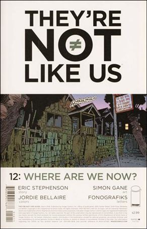 They're Not Like Us issue 12