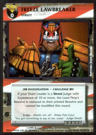 Dredd: The Card Game card 73 Freeze Lawbreaker