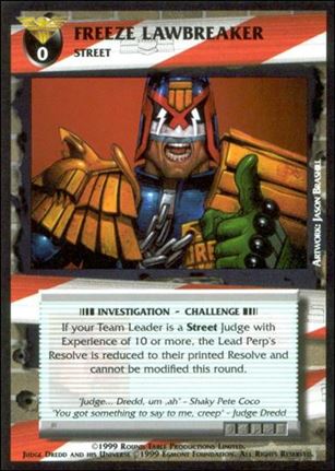 Dredd: The Card Game card 73 Freeze Lawbreaker