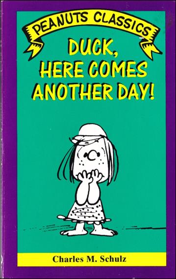 Peanuts Classics issue NN 39 Duck, Here Comes Another Day!
