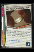 X-Files: 101361 (Base Set) card XF97-0458x1 Skinner's Wedding Ring
