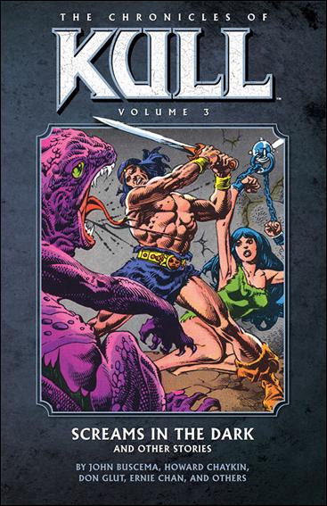 Chronicles of Kull issue 3 Screams in the Dark