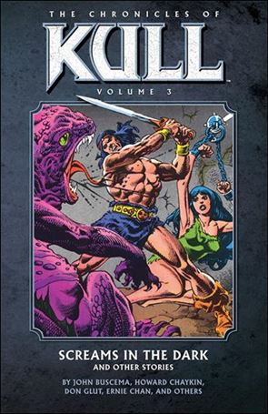 Chronicles of Kull issue 3 Screams in the Dark