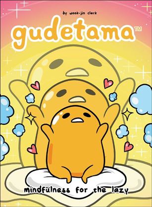 Gudetama: Mindfulness For The Lazy Cover Image 1