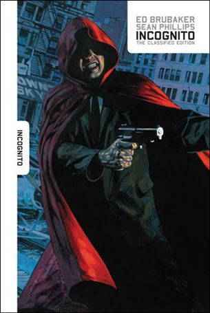 Incognito: The Classified Edition Cover Image 1