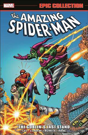 Amazing Spider-Man: Epic Collection issue 7 The Goblin's Last Stand