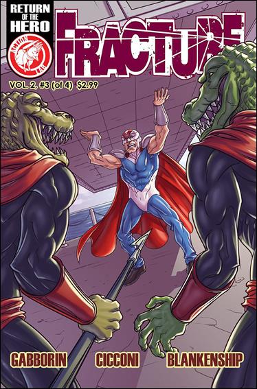 Fracture (2014) issue 3 Chad Cicconi Cover