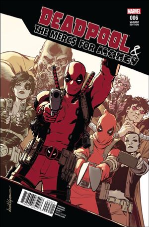 Deadpool & the Mercs for Money (2016/09) issue 6-B David Lopez Cover