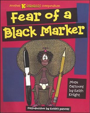 Fear of a Black Marker: Another K Chronicles Compendium Cover Image 1