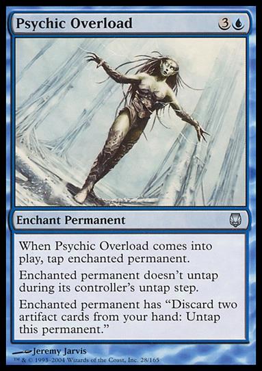 Magic the Gathering: Darksteel (Base Set) card 28 Psychic Overload