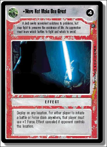 Star Wars: Dagobah Limited (Base Set) card 125 Wars Not Make One Great