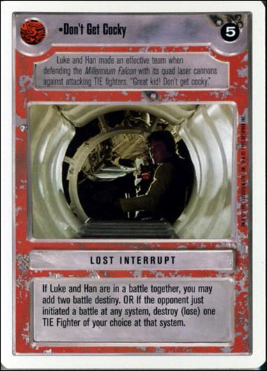 Star Wars: Premiere Unlimited (Base Set) card 236 Don't Get Cocky