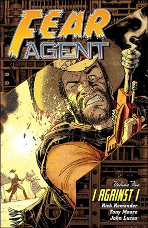 Fear Agent issue 5 I Against I