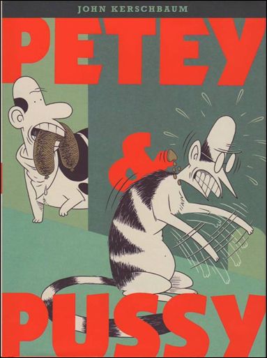 Petey & Pussy issue 1