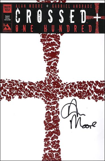 Crossed Plus One Hundred issue Taste Test-D Signed Cover (Signed by Alan Moore) 1/500
