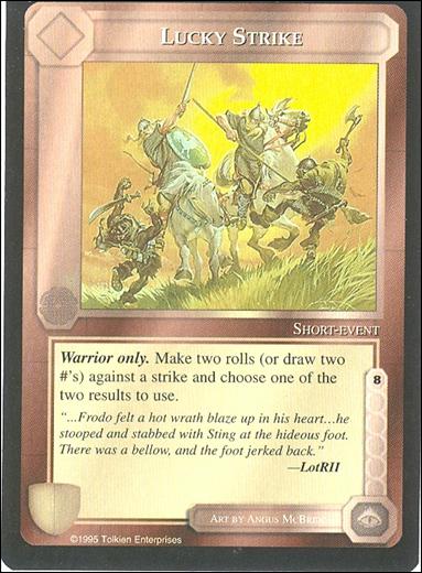 Middle-Earth: The Wizards (Base Set) card 264 Lucky Strike