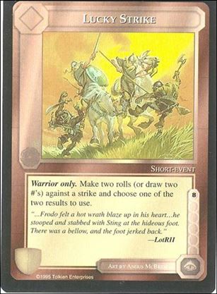 Middle-Earth: The Wizards (Base Set) card 264 Lucky Strike