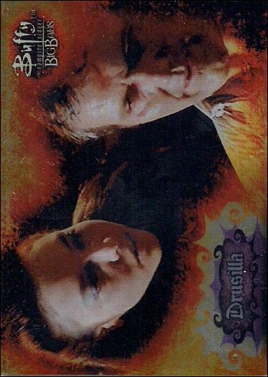 Buffy the Vampire Slayer: Big Bads (Base Set) card 13 Drusilla