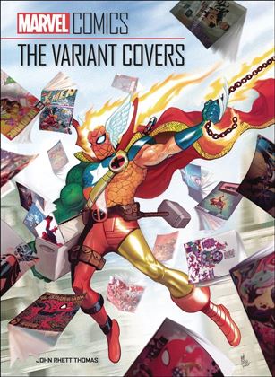 Marvel Comics: The Variant Covers Cover Image 1