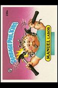 Garbage Pail Kids: Series 06 (Base Set) card 230a Manuel Labor