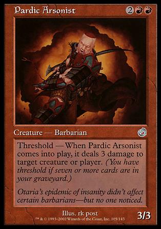 Magic the Gathering: Torment (Base Set) card 105 Pardic Arsonist