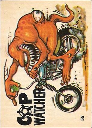 Silly Cycles (Base Set) card 55-B Cop Watcher  (Fan Art on Back)
