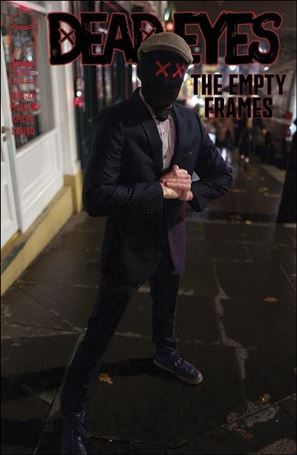 Dead Eyes: The Empty Frames issue 4-B Gerry Duggan 1:15 Photo Cover