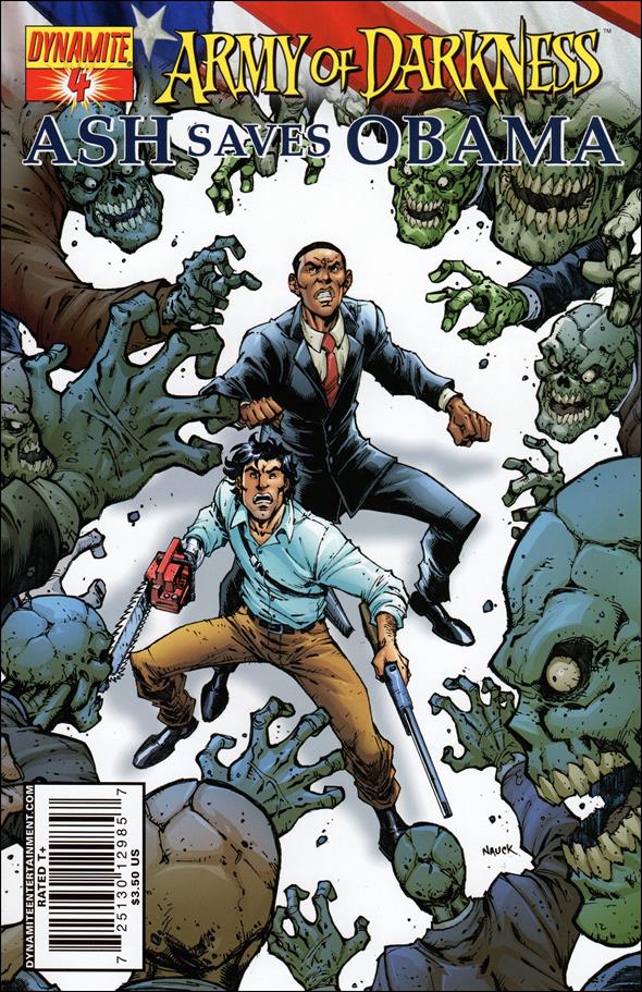 Army of Darkness: Ash Saves Obama issue 4 Todd Nauck 3:4 Cover