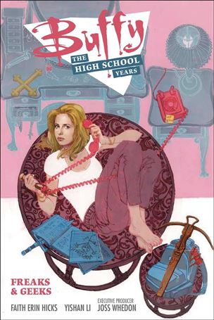 Buffy: The High School Years - Freaks & Geeks Cover Image 1