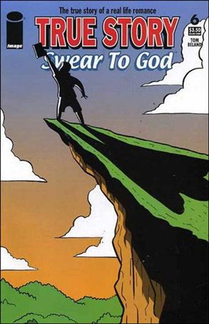 True Story Swear to God (2006) issue 6