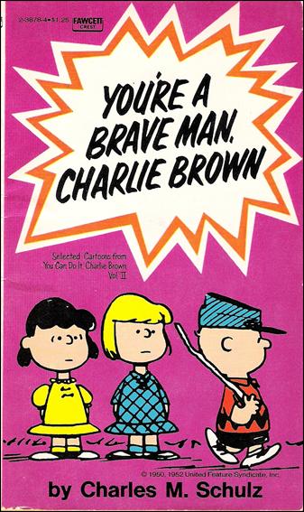 You're a Brave Man, Charlie Brown issue 1