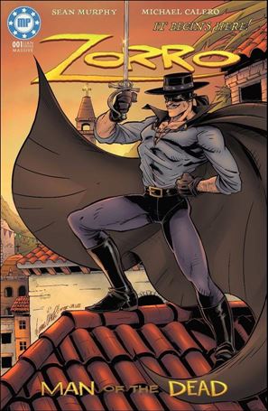 Zorro: Man of the Dead issue 1-D Michael Calero Homage Cover