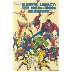 Marvel Legacy: The 1960's - 1990's Handbook issue nn