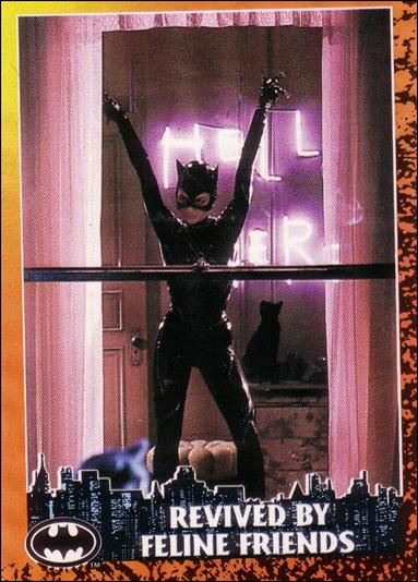 Batman Returns (Base Set) card 31 Revived by Feline Friends