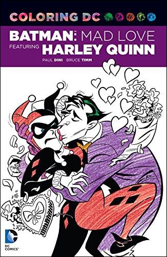 Coloring DC - Batman: Mad Love Featuring Harley Quinn issue 1