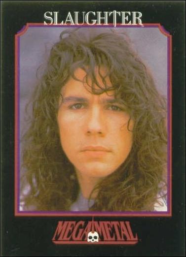 Mega Metal (Base Set) card 120 Mark Slaughter 1