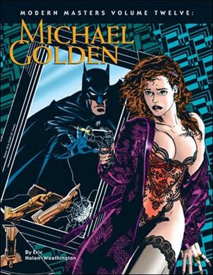 Modern Masters issue 12 Michael Golden