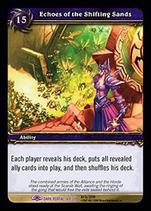 World of Warcraft: Through the Dark Portal (Base Set) card 140 Echoes of the Shifting Sands