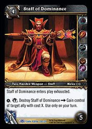 World of Warcraft: Through the Dark Portal (Base Set) card 282 Staff of Dominance
