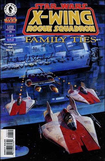 Star Wars: X-Wing Rogue Squadron issue 26-B Dynamic Forces (Signed by M. Stackpole) 1/1500 