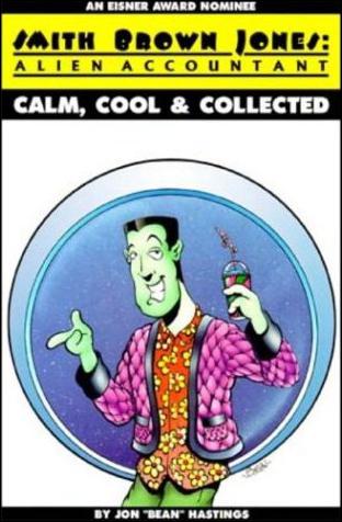 Smith Brown Jones: Alien Accountant - Calm, Cool and Collected issue 1