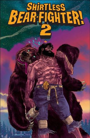 Shirtless Bear-Fighter 2 issue 1-B Chris Brunner Wraparound Cover