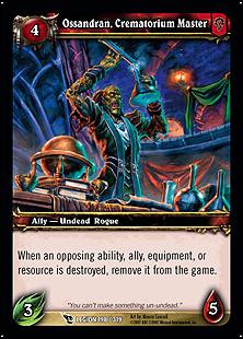 World of Warcraft: March of the Legion (Base Set) card 198 Ossandran, Crematorium Master