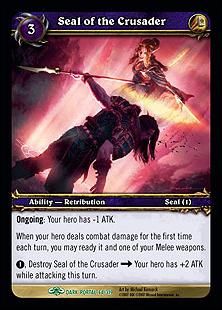 World of Warcraft: Through the Dark Portal (Base Set) card 64 Seal of the Crusader