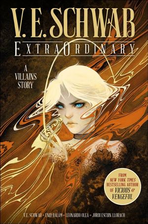 ExtraOrdinary issue nn-B Signed by V.E. Schwab, /1000.