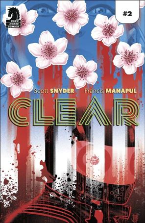 Clear issue 2-B Francis Manapul Foil Cover