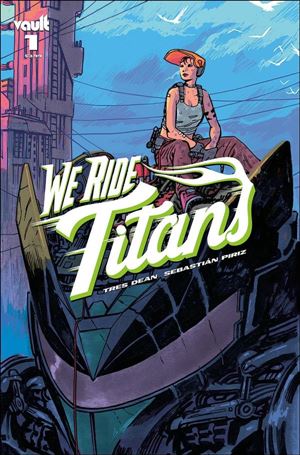 We Ride Titans issue 1-B Josh Hixson Cover