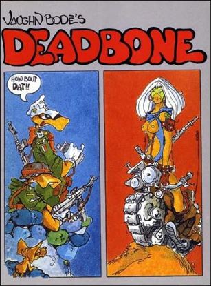 Vaughn Bodé's Deadbone issue 1-B 2nd Printing